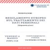 GESTIONE DATI PERSONALI, NUOVO INCONTRO L’UNDICI MAGGIO