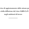 PROTOCOLLO DI AGGIORNAMENTO DELLE MISURE DI CONTRASTO ALLA DIFFUSIONE DEL COVID NEI LUOGHI DI LAVORO