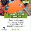 FIRMATO IL RINNOVO DEL CONTRATTO PER I DIPENDENTI DELLE AGENZIE DI VIAGGIO