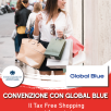 CONVENZIONE CONFCOMMERCIO – GLOBAL BLUE: UN’OPPORTUNITA’ PER LE IMPRESE TURISTICHE LOCALI