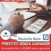 NUOVA OPPORTUNITÀ PER GLI ASSOCIATI: PRESTITO DEUTSCHE BANK SENZA GARANZIE FINO A 20.000 EURO