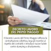 DECRETO LAVORO DEL PRIMO MAGGIO: UN PASSO AVANTI PER LA CONTRATTAZIONE COLLETTIVA E LA RAPPRESENTANZA