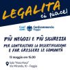 CONFCOMMERCIO FOGGIA ADERISCE ALL’UNDICESIMA EDIZIONE DI “LEGALITÀ, CI PIACE!”